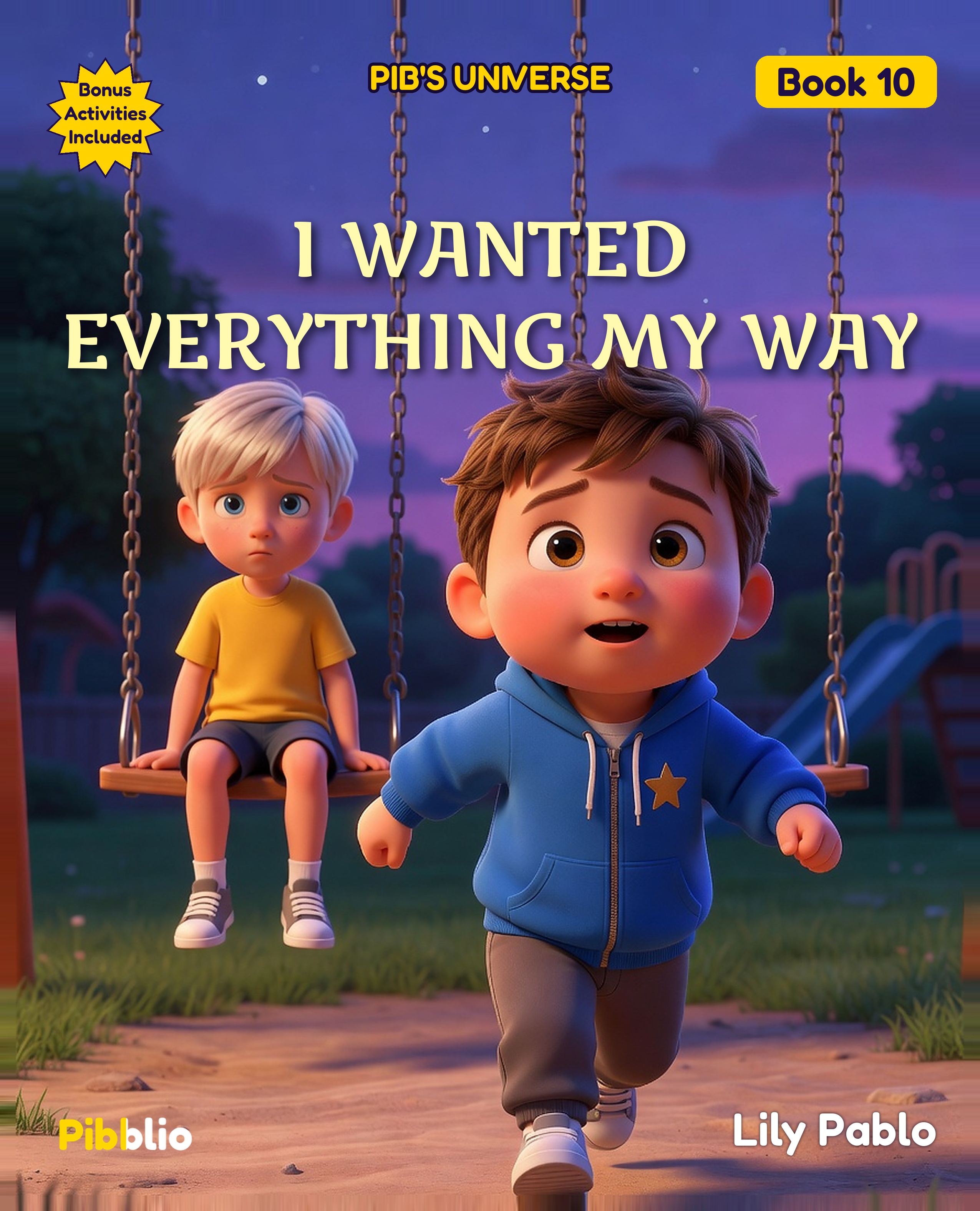 I Wanted Everything My Way